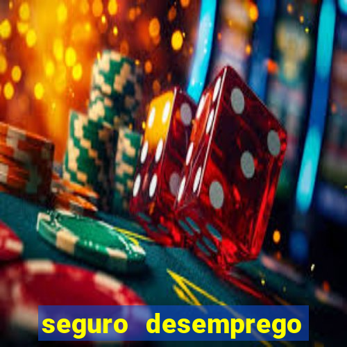 seguro desemprego cai um dia antes